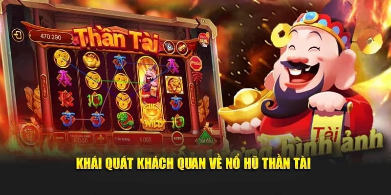 Nổ hũ thần tài là gì